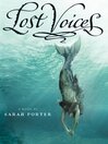Cover image for Lost Voices